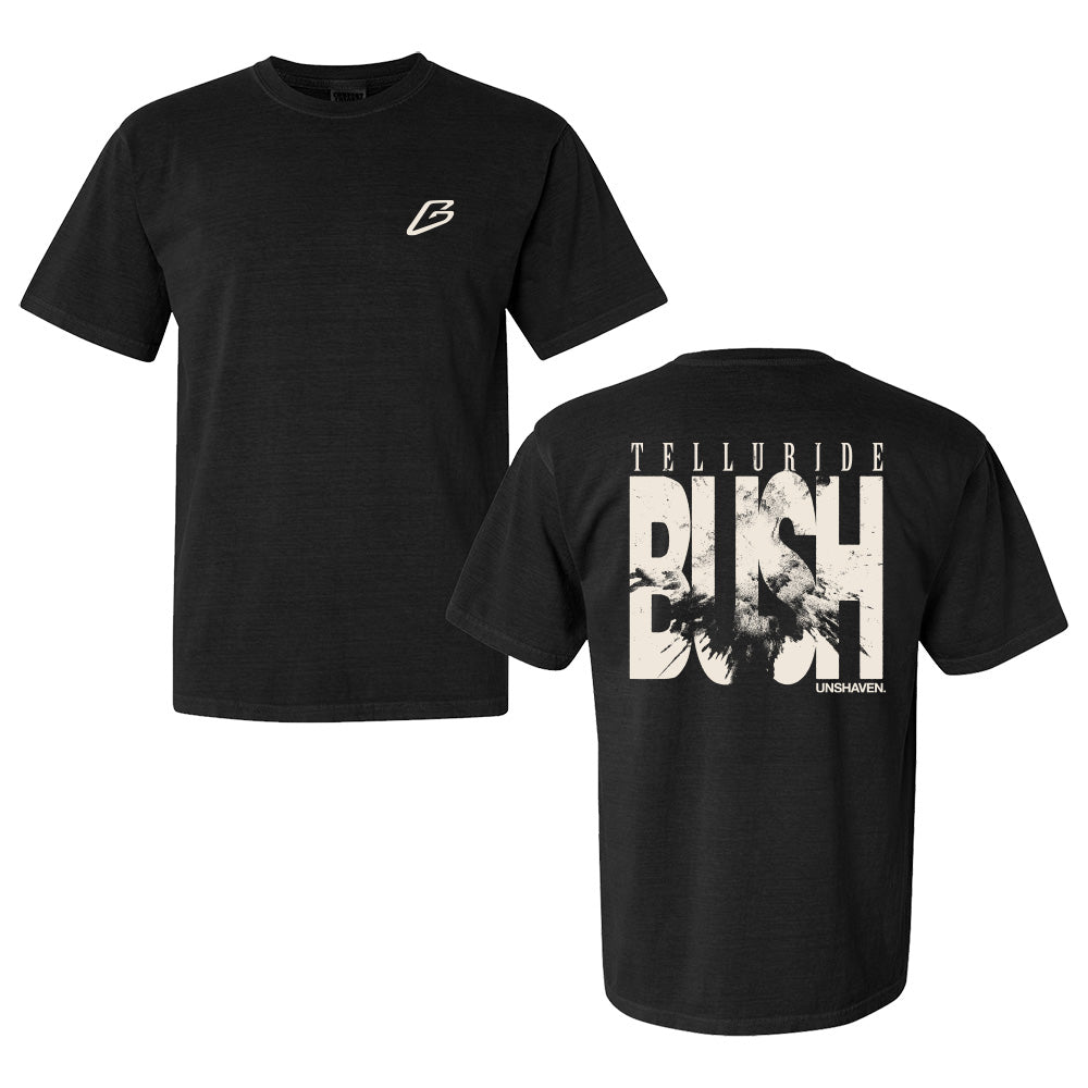 の*ん様 bush de brunt イベント Tシャツ Telluride Bush Unshaven Tee - Barstool Sports T-Shirts, Clothing