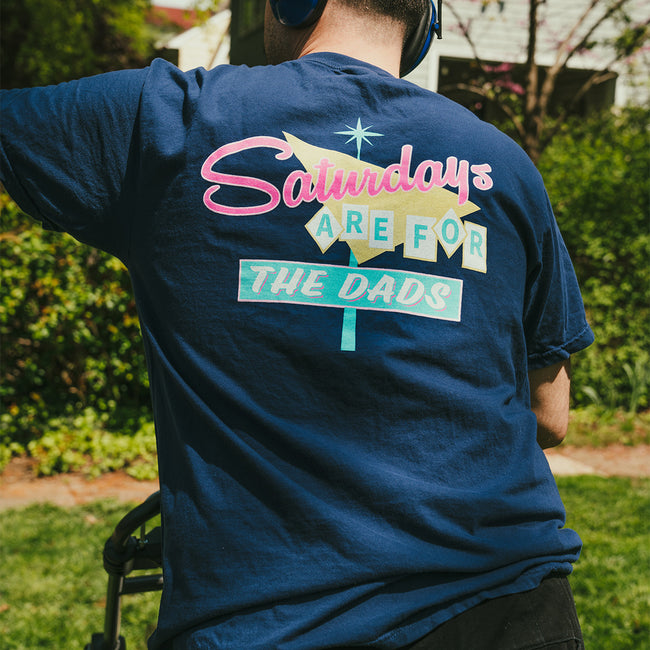 Saturdays Are For The Dads Retro Sign Tee-T-Shirts-SAFTB-Barstool Sports