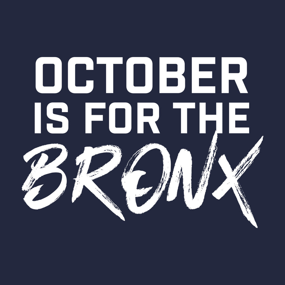 October Is For The Bronx Hoodie