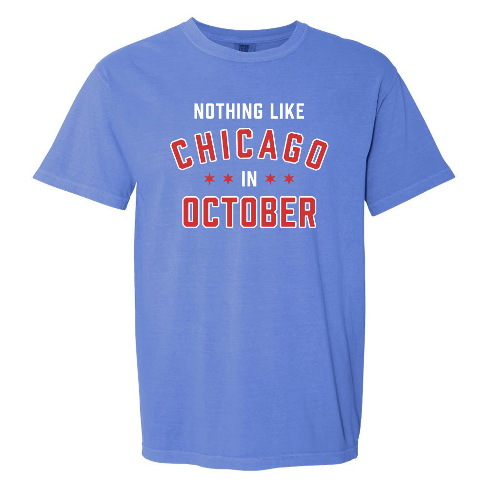 Nothing Like Chicago In October Tee