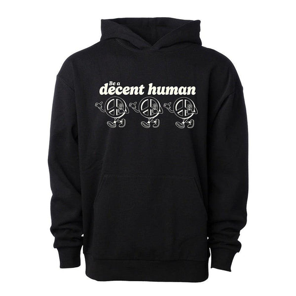 Be a Decent Human Peace Hoodie Barstool Sports Hoodies