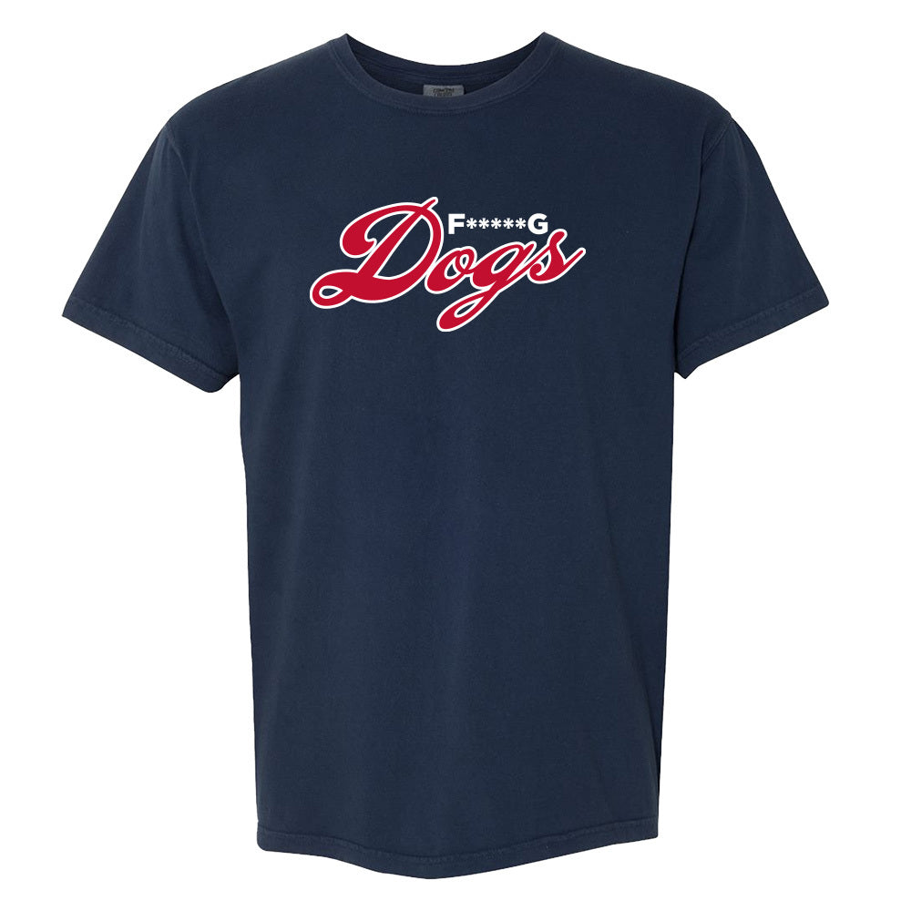 F*****G Dogs Tee
