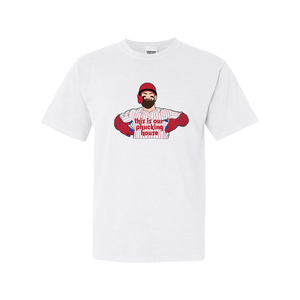 This Is Our Phucking House Tee