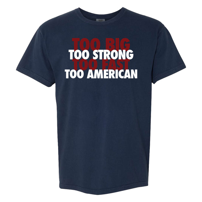 Too American Tee