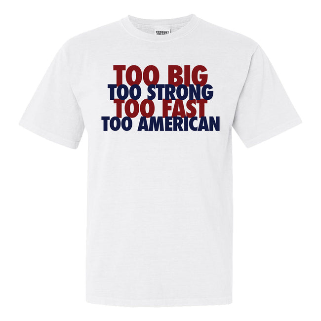 Too American Tee