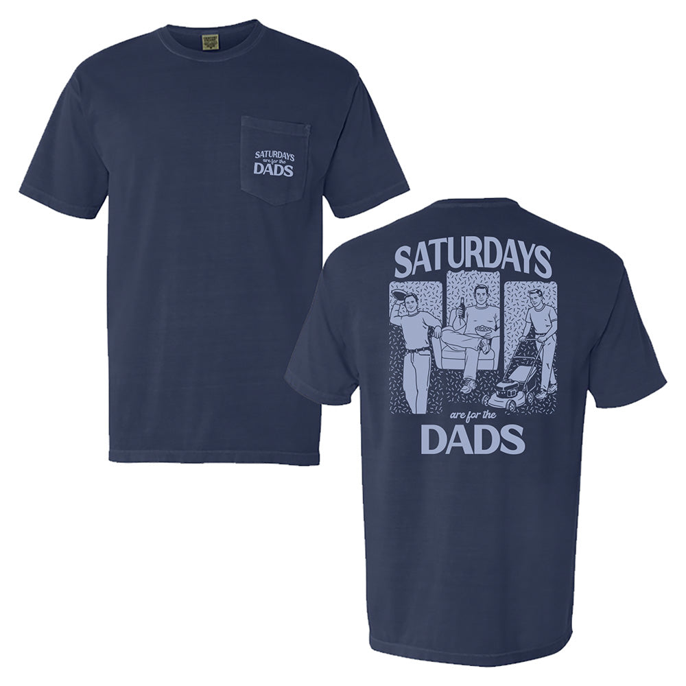 Saturdays Are For The Dads Weekend Pocket Tee