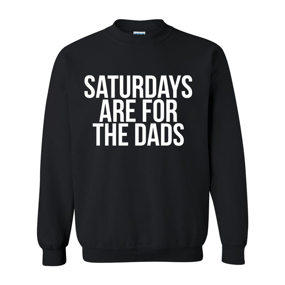 Saturdays Are For The Dads Crewneck-Crewnecks-SAFTB-Black-S-Barstool Sports