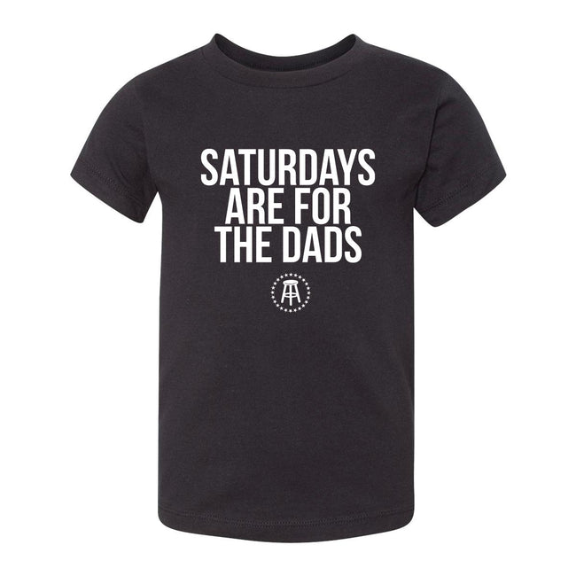 Saturdays Are For The Dads Toddler Tee-Kids Apparel-SAFTB-Black-2T-Barstool Sports