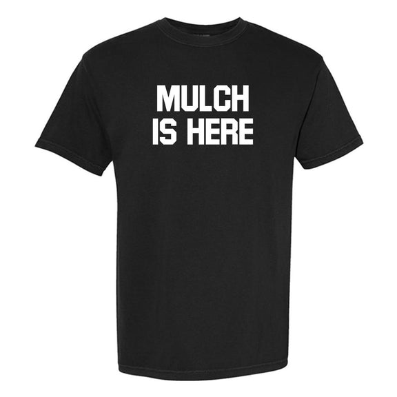 Mulch Is Here Tee-T-Shirts-Barstool Sports-Black-S-Barstool Sports