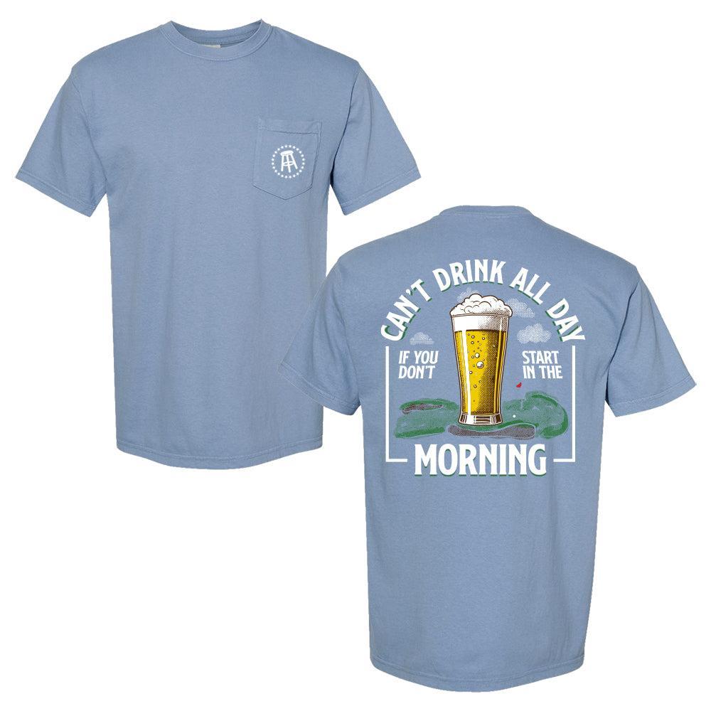Can't Drink All Day Golf Pocket Tee - Fore Play Merchandise