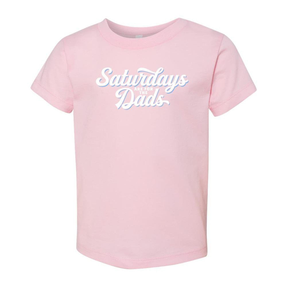 Saturdays Are For The Dads Toddler Tee-Kids Apparel-SAFTB-Pink-2T-Barstool Sports