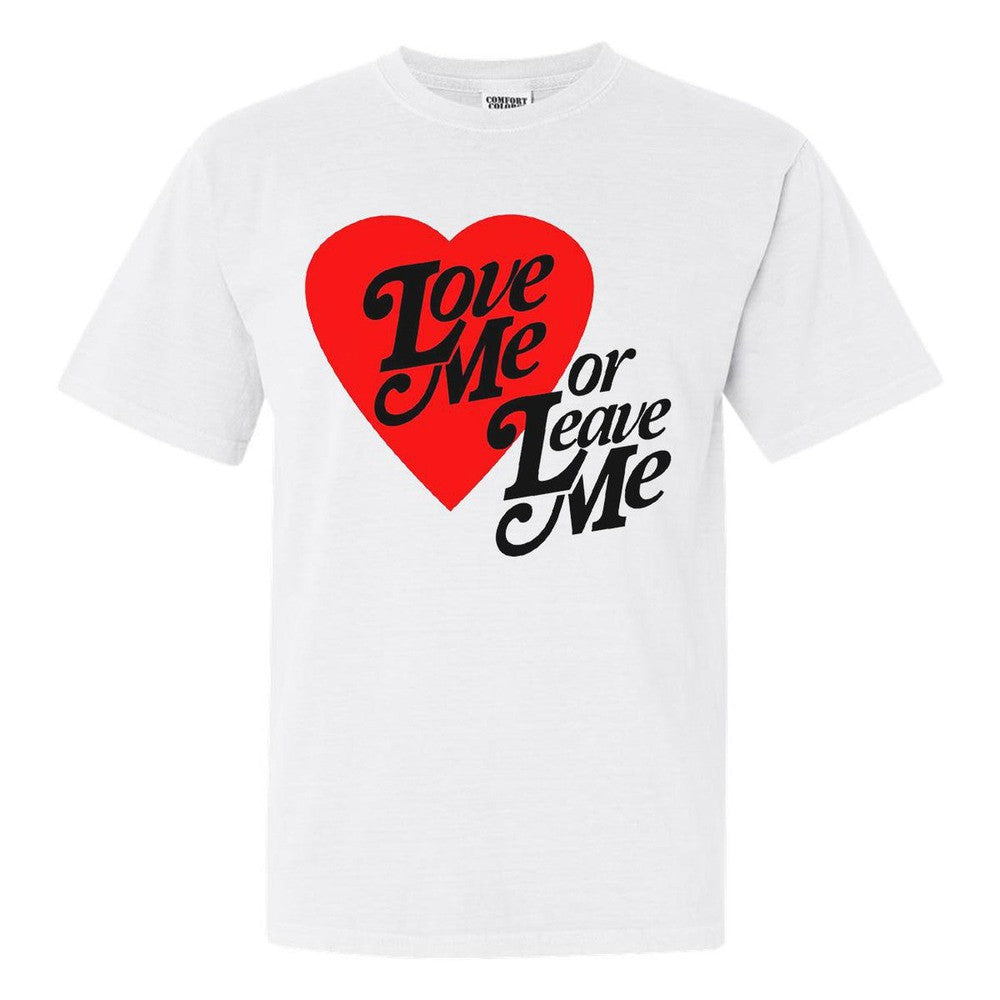 Love Me Or Leave Me Tee - Million Dollaz Worth of Game T-Shirts ...