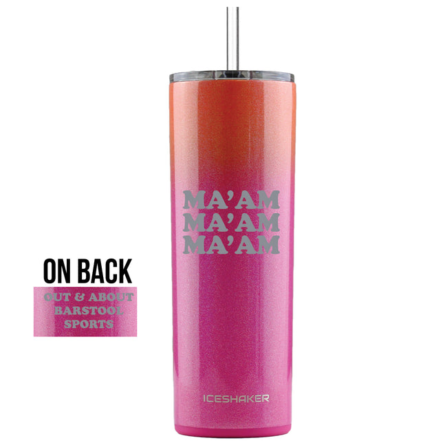 Ma'am 20oz Skinny Tumbler-Drinkware-Out & About-Sunset-One Size-Barstool Sports