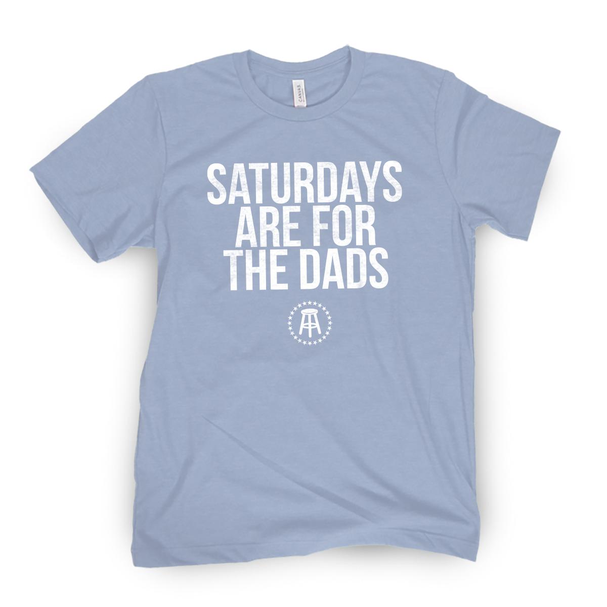 Saturdays Are For The Dads II Tee-T-Shirts-SAFTB-Light Blue-S-Barstool Sports