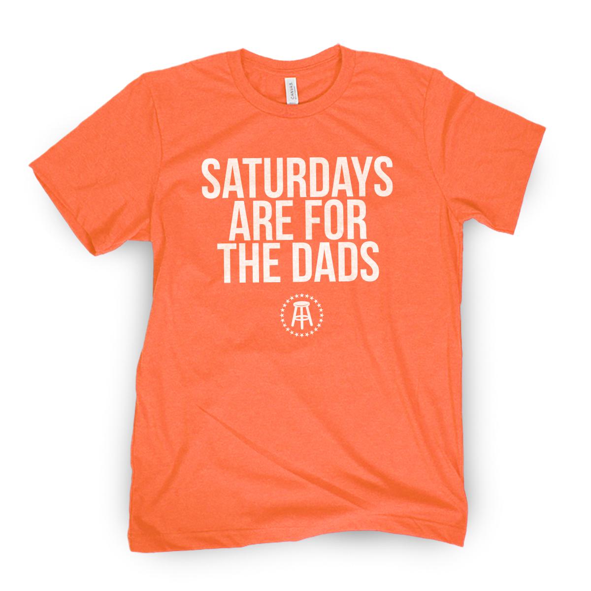 Saturdays Are For The Dads II Tee-T-Shirts-SAFTB-Orange-S-Barstool Sports
