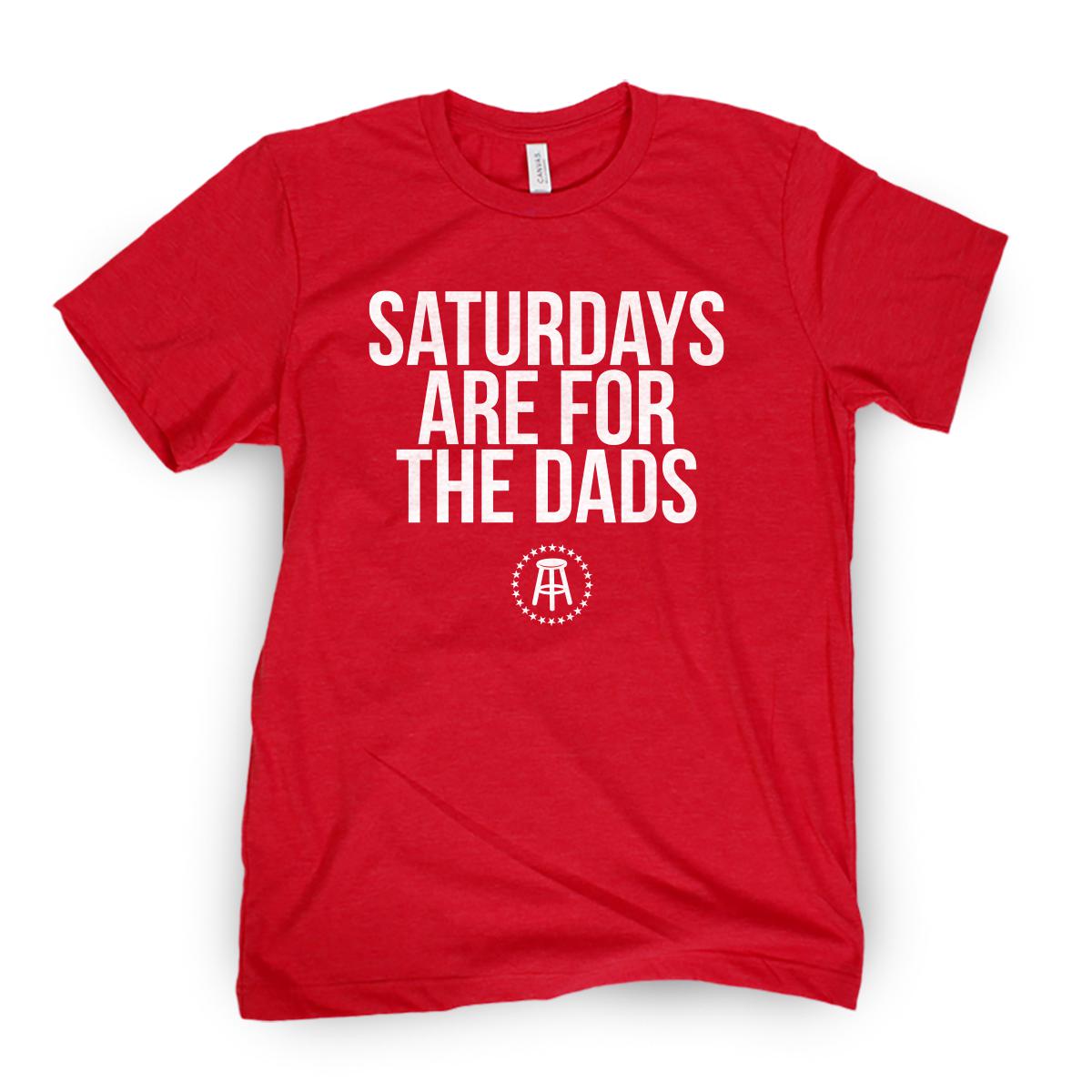 Saturdays Are For The Dads II Tee-T-Shirts-SAFTB-Red-S-Barstool Sports